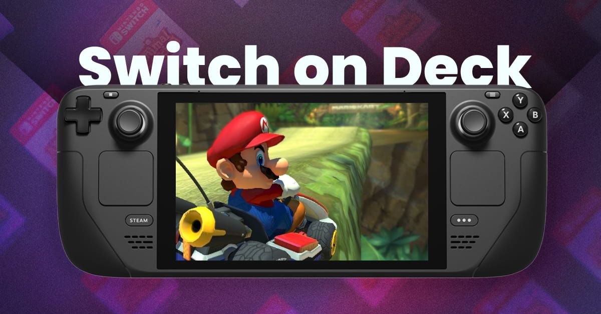 How to play Nintendo Switch games on Steam Deck