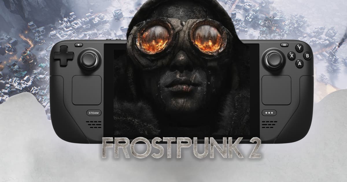 Frostpunk 2 Performance Review and Best Settings on Steam Deck